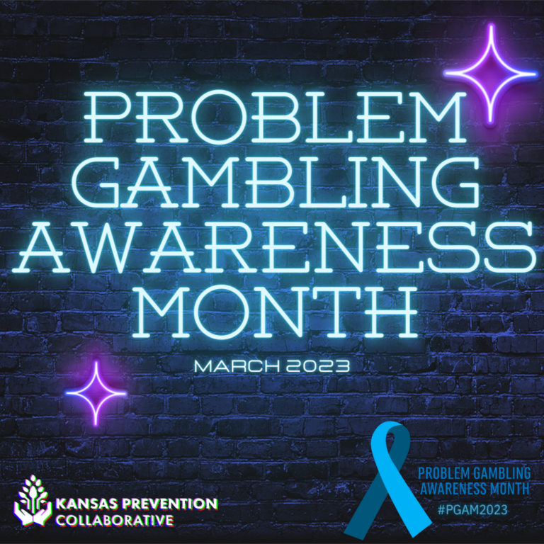 PROBLEM GAMBLING AWARENESS MONTH - March 2023