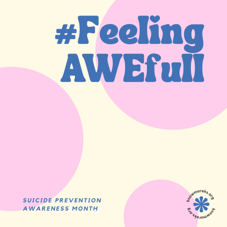 Feeling AWEfull - Suicide Prevention Awareness Month 2023 Graphic